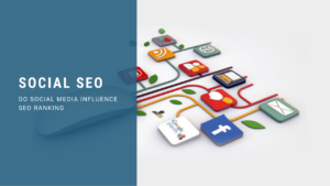 SEO and Social Media